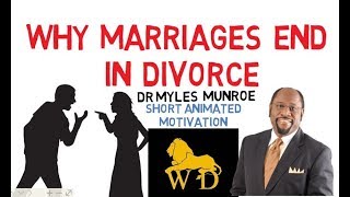 THE ROOT CAUSE OF DIVORCE by Dr Myles Munroe Absolutely Must Watch [upl. by Lubba618]