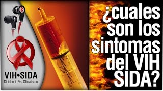 ¿Cuales son los síntomas del VIH SIDA [upl. by Baldridge]