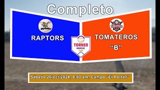 Beisbol Infantil Saltillo  Raptors Vs Tomateros quotBquot  Completo [upl. by Friedlander384]