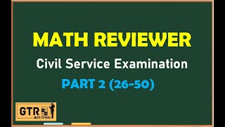 MATH REVIEWER FOR CIVIL SERVICE EXAM PART 2 2650 [upl. by Adrell]