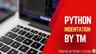 Python Indentation hand written notes full explanation in hindi 📝 [upl. by Merrick]