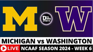 MICHIGAN VS WASHINGTON LIVE 🏈 NCAAF COLLEGE FOOTBALL GAME SCORE  WEEK 6  OCT 5 2024 [upl. by Cassandra259]