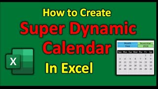 How to Create a Fully Dynamic Calendar in Excel  StepbyStep Excel Tutorial [upl. by Quinlan83]