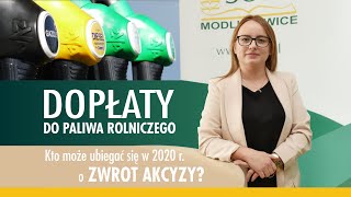 Dopłaty do paliwa rolniczego Kto może ubiegać się o zwrot podatku akcyzowego [upl. by Dowlen]