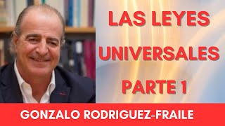 LAS LEYES UNIVERSALES P 1 [upl. by Esoranna956]