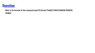 What is the formula for the compound lead IV nitrate [upl. by Abott151]