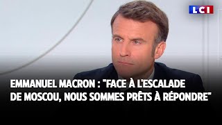 Emmanuel Macron  quotface à lescalade de Moscou nous sommes prêts à répondrequot [upl. by Kcirdorb]