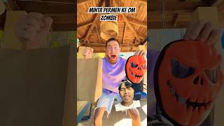 MINTA PERMEN KE OM ZOMBIE❗️ funny prank comedy ytshorts [upl. by Aniham]