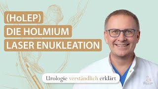 HoLEP Prostatavergrößerung BPH mit HolmiumLaser modern behandeln [upl. by Meill]