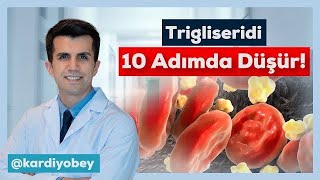 Trigliseridi 10 Adımda Düşür [upl. by Azmuh]