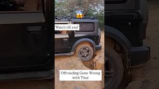 Thar Offroading gone wrong 😑 tharoffroading tharstucked thar4x4 tharlover tharfail trending [upl. by Adriena]