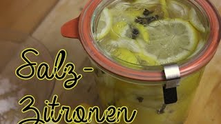 Salzzitronen eingelegte Zitronen Preserved Lemons vegan [upl. by Eninnej]