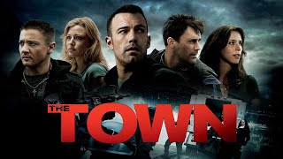 The Town 2010 Movie  Ben Affleck Rebecca Hall Jeremy Renner  Facts And Review [upl. by Ellingston]