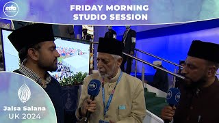 Friday Morning Studio Session  Jalsa Salana UK 2024 [upl. by Oniskey712]