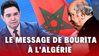 Le message fort de Bourita aux dirigeants algériens [upl. by Hsevahb784]