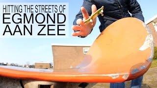 Hitting The Streets Of Egmond Aan Zee [upl. by Yadseut461]