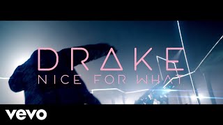 Drake  Nice For What [upl. by Eliason478]