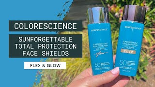 REVIEW Colorescience Sunforgettable Total Protection Face Shield Flex and Glow [upl. by Mcripley]