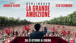 Berlinguer La Grande ambizione  di Andrea Segre il primo trailer [upl. by Asset]