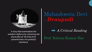 Mahashweta Devis quotDraupadiquot A Critical Reading [upl. by Noryt]