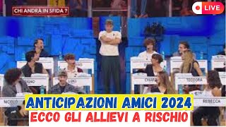 ANTICIPAZIONE AMICI 2024 ECCO GLI ALLIEVI A RISCHIO [upl. by Iztim806]