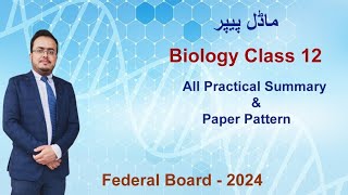 Biology Class 12th all practicals summary and paper patterns Federal Board PBA 2024SLO based [upl. by Pierrette858]