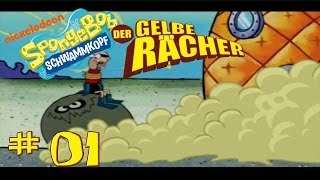 Lets Play Spongebob  Der gelbe Rächer 01  Die fiese Drecksackblase [upl. by Nywled]