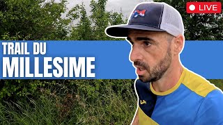 12 kilomètres à fond 😮 Trail du Millésime  1ère édition 😍 [upl. by Enecnarf]