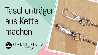 Taschenträger aus Kette selber machen [upl. by Reinke]