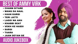 Ammy virk all songs  Ammy Virk new songs  Ammy virk Top 10 hit songs playlist ammyvirk [upl. by Briant]