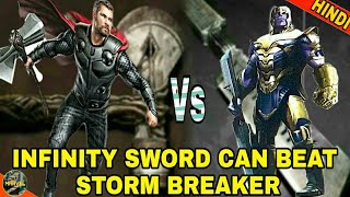 INFINITY SWORD STRONGER THAN STORM BREAKER AXE OF THOR   AVENGERS 4  THANOS WEAPON IN HINDI [upl. by Mozza]