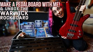 Make A Pedalboard With Me  UNBOXING the Warwick Rockboard [upl. by Ahsiekram]