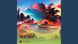 Satu hati [upl. by Voccola]