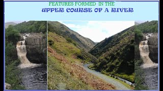 CSEC Geography Features formed in the Upper Course of a River [upl. by Rudy349]