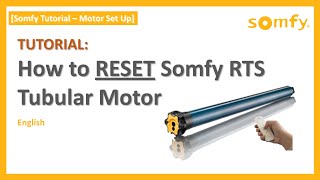 Somfy Tutorial How to RESET SOMFY RTS Tubular motor [upl. by Marcille478]