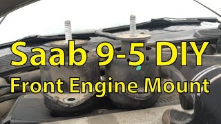 Saab 95 DIY Front Engine Mount Replacement  Trionic Seven [upl. by Diad]