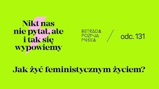 Jak żyć feministycznym życiem [upl. by Joyce199]