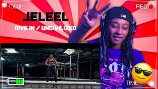 REACTING TO JELEEL  DIVE IN  UNCIVILIZED [upl. by Gino]