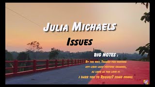 Julia Michaels  Issues Lyrics [upl. by Aicekan]