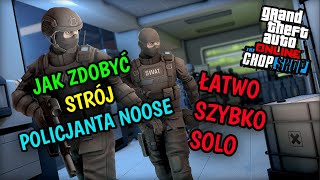 JAK ZDOBYĆ STRÓJ POLICJANTA NOOSE NAJSZYBSZYM I NAJPROSTSZYM SPOSOBEM 100 SOLO  GTA ONLINE [upl. by Nnylarat]