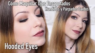 Cómo AGRANDAR Ojos ENCAPOTADOS y HUNDIDOS con Párpados CAÍDOS  Smokey Eye Marrón  HOODED EYES [upl. by Nooj]