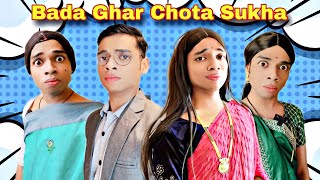 Bada Ghar Chota Sukh Ep 713  FUNwithPRASAD  funwithprasad [upl. by Papp]