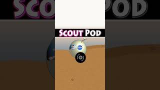 Scout Pod [upl. by Sirob]