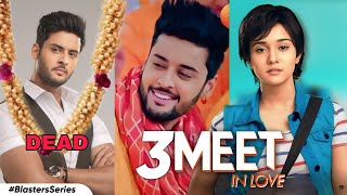 Meet In Love Season 3 On ZeeWorld Full Story In English  The Tragic End Of Meet Ahlawat [upl. by Nesyrb]