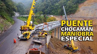 Puente CHOCAMAN Maniobra Especial [upl. by Lechner58]