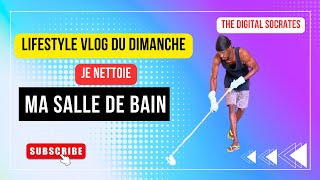 Lifestyle vlog nettoyage salle de bain vlog vlogs lifestyle lifestylevlog nettoyage blog [upl. by Ecnarepmet]