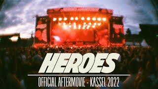 Heroes Festival Kassel 2022  Official Aftermovie [upl. by Reeher177]