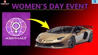 ASPHALT 9 WOMENS DAY EVENT TODAY  ASPHALT 9 NEW EVENTS  ASPHALT 9 UPDATE [upl. by Premer]