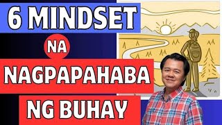 6 Mindset na Nagpapahaba ng Buhay  By Doc Willie Ong Internist and Cardiologist [upl. by Friend]