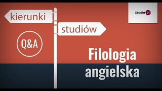 Kierunek filologia angielska  program studiów praca zarobki [upl. by Maibach211]